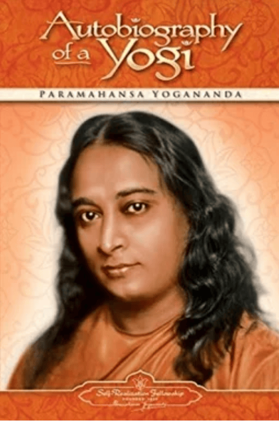 Book Autobiography of a Yogi by Paramahansa Yogananda