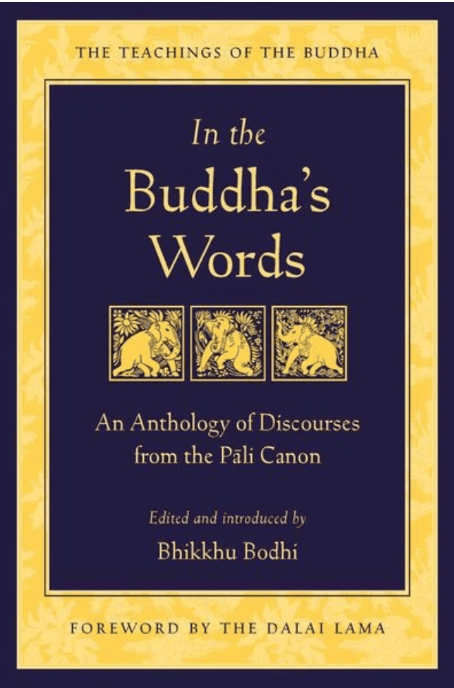 Book In The Buddha's Words by Bhikkhu Bodhi