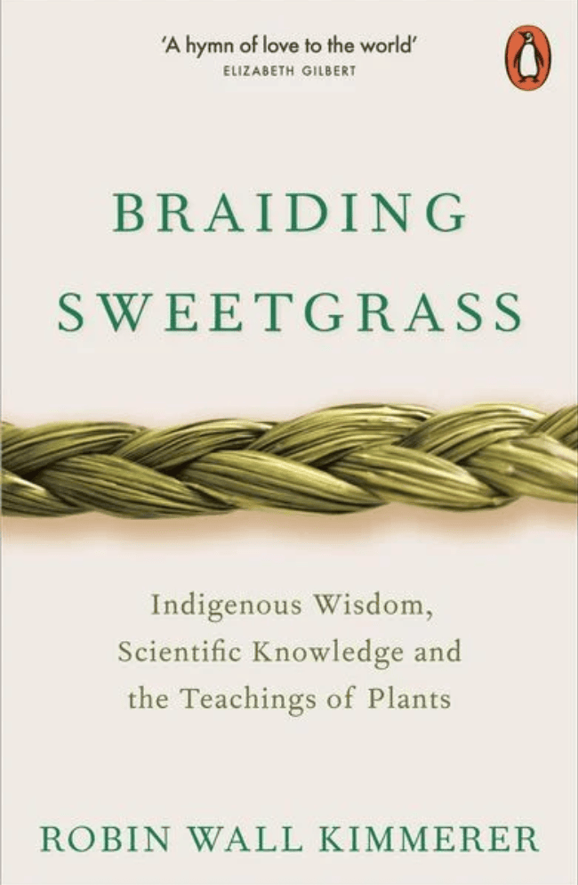 Book Braiding Sweetgrass by Robin Wall Kimmerer